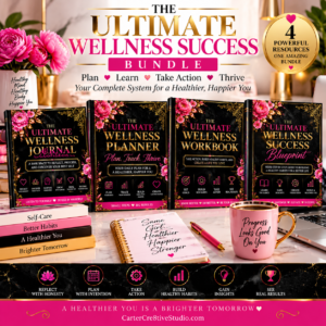 Ultimate Wellness Success Bundle featuring the Blueprint, Workbook, Planner and Journal by Carter Cre8tive Studio